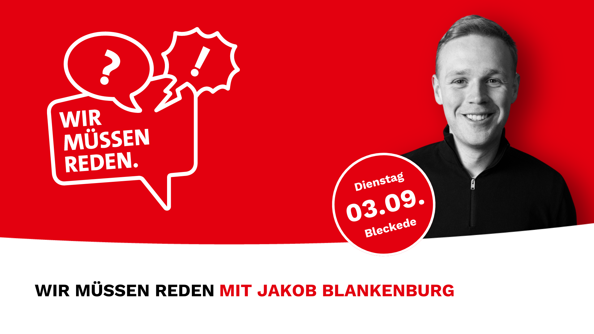 Wir müssen Reden in Bleckede mit Jakob Blankenburg